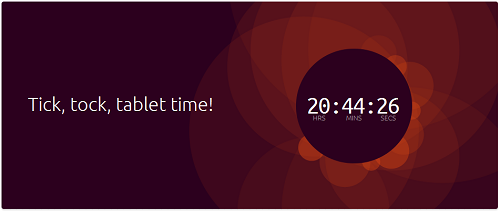 ubuntu Tick tock tablet time